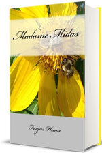 Madame Midas