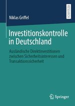 Investitionskontrolle in Deutschland