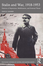Stalin and War, 1918-1953