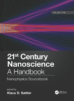 21st Century Nanoscience - A Handbook