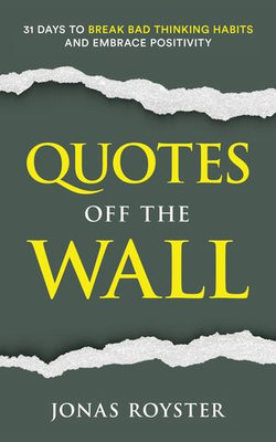 Quotes Off The Wall: Quotes Off The Wall: