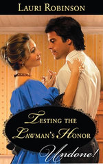 Testing The Lawman's Honour
