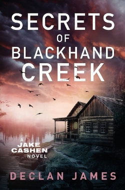 Secrets of Blackhand Creek