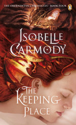 The Keeping Place: The Obernewtyn Chronicles Volume 4