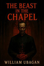 The Beast In The Chapel