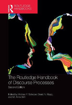 The Routledge Handbook of Discourse Processes The Routledge Handbook of Discourse Processes