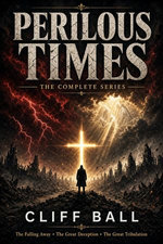 The Perilous Times Box Set: A Christian Fiction Series (Books 1 - 3)