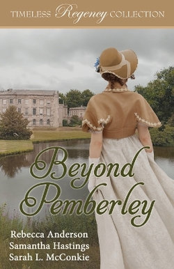 Beyond Pemberley Beyond Pemberley