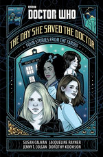 Doctor Who: The Day She Saved the Doctor