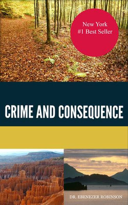Crime and Consequence