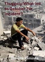 Thuggery: What led to October 7th incident?