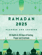 Ramadan 2023 Logbook and Planner Ramadan 2023 Logbook and Planner