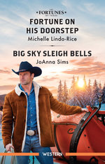 Fortune On His Doorstep/Big Sky Sleigh Bells