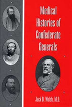 Medical Histories of Confederate Generals