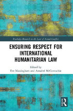 Ensuring Respect for International Humanitarian Law