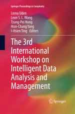 The 3rd International Workshop on Intelligent Data Analysis and Management