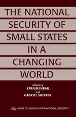 The National Security of Small States in a Changing World