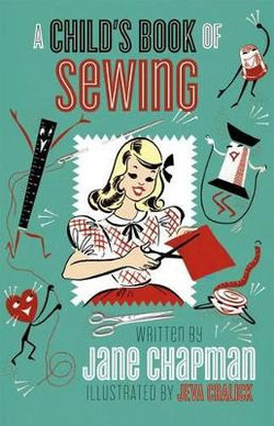 A Child's First Sewing Book A Child's First Sewing Book
