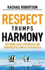 Respect Trumps Harmony