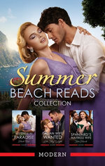 Summer Beach Reads Collection/Revenge In Paradise/Italian Wife Wanted/Spaniard's Waitress Wife