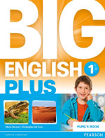 Big English Plus 1 Pupil's Book Big English Plus 1 Pupil's Book