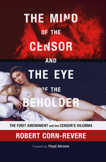 The Mind of the Censor and the Eye of the Beholder