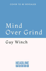 Mind Over Grind