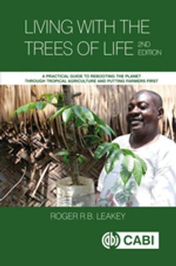 Living With the Trees of Life Living With the Trees of Life