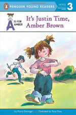It's Justin Time, Amber Brown