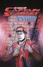Gerry Anderson's New Captain Scarlet: Operation Sabre