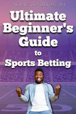 Ultimate Beginner's Guide to Sports Betting
