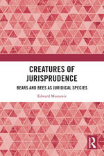 Creatures of Jurisprudence