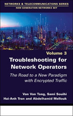 Troubleshooting for Network Operators
