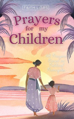 Prayers for My Children