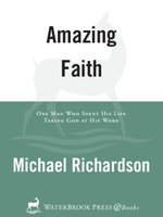 Amazing Faith