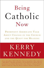 Being Catholic Now
