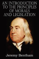 An Introduction to the Principles of Morals and Legislation