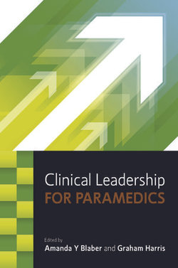 Clinical Leadership For Paramedics