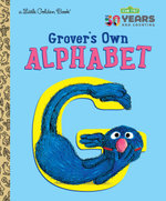 LGB Grover's Own Alphabet : Sesame Street