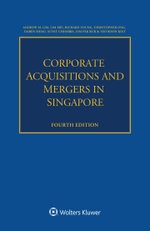 Corporate Acquisitions and Mergers in Singapore