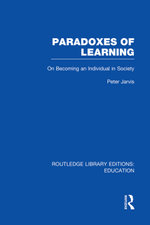 Paradoxes of Learning