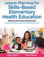 Lesson Planning for Skills-Based Elementary Health Education