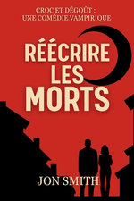 Reecrire les morts