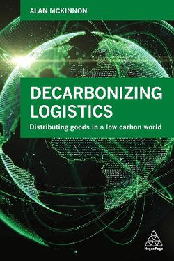 Decarbonizing Logistics Decarbonizing Logistics