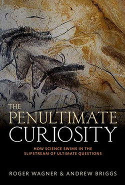 The Penultimate Curiosity