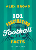 101 Fascinating Football Facts