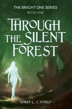 Through the Silent Forest