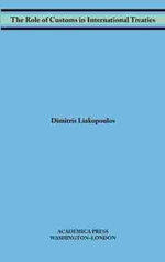 The Role of Customs in International Treaties