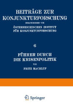 Fuehrer Durch Die Krisenpolitik