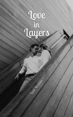 Love in Layers